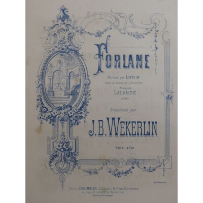 Wekerlin J.B.Forlane Lalande Piano ca1880