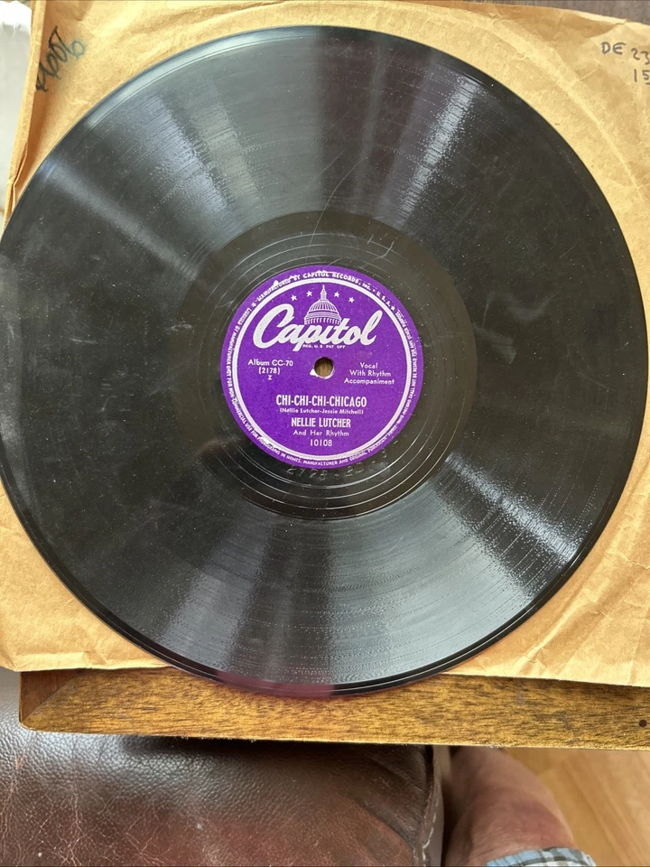 10" 78 RPM - Nellie Lutcher-Chi Chi Chi Chicago/the one I love belongs/Capitol - Изображение 3 из 4
