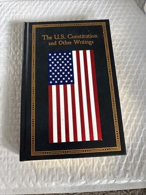 The U.S. Constitution and Other Writings (Leather-bound Classics) Hardcover -