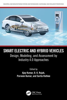 Smart Electric And Hybrid Vehicles: Design, Modeling, And As...