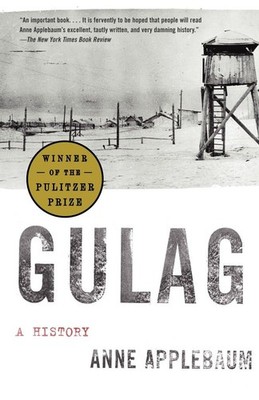Gulag: A History by Applebaum