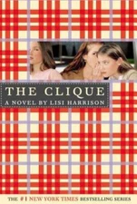 The Clique - Paperback By Harrison, Lisi - GOOD