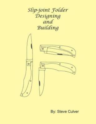 Slip-Joint Folder Designing And Building