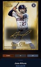 25 Topps Bunt DIGITAL Gold Label Gold Signature ICONIC Jose Altuve