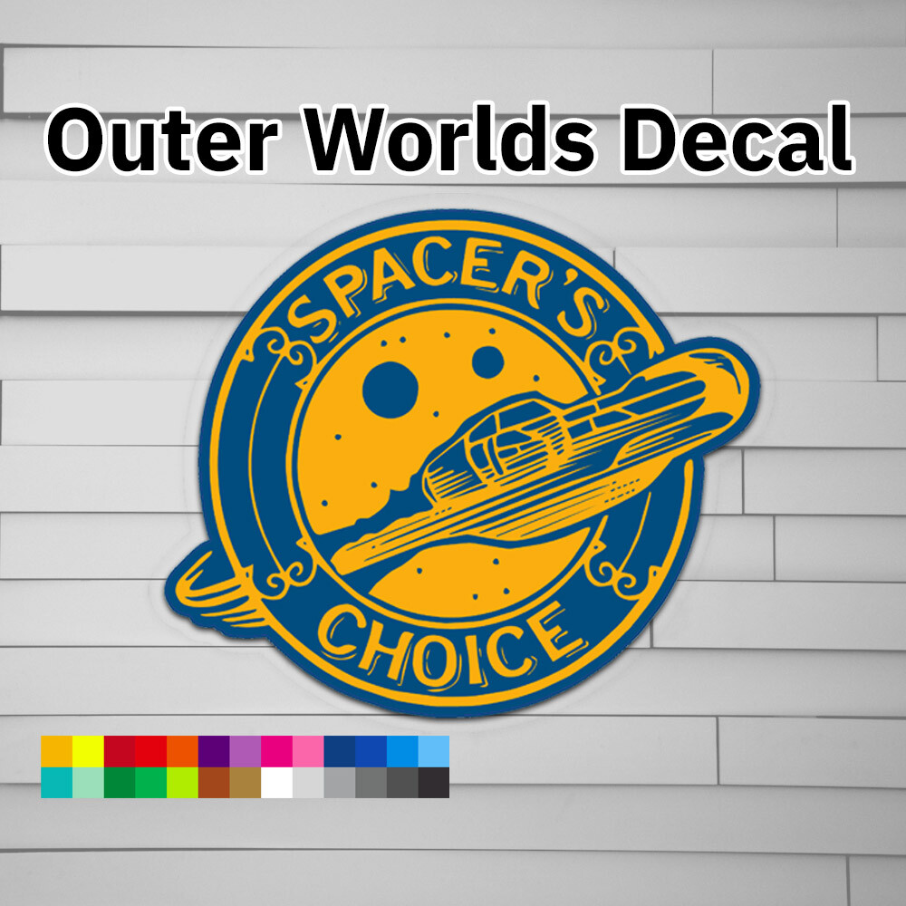 Spacer's Choice Decal (vinyl sticker for Car laptop window tumbler water bottle)