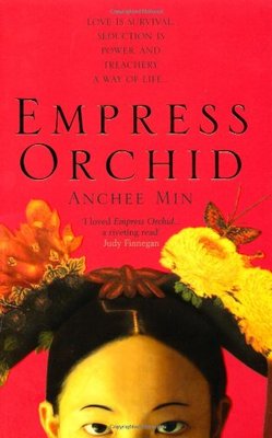 Empress Orchid,Anchee Min- 9780747568339