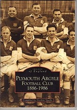 Plymouth Argyle Football Club, 1886 - 1986 (Archi... by Sparks, Gordon Paperback