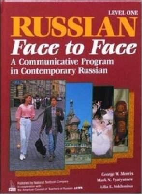 Russian Face to Face: A Communicative Program in Contemporary Russian  (B - GOOD