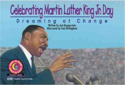 Celebrating Martin Luther King Jr. Day: Dreaming of Change (Learn to Read - GOOD