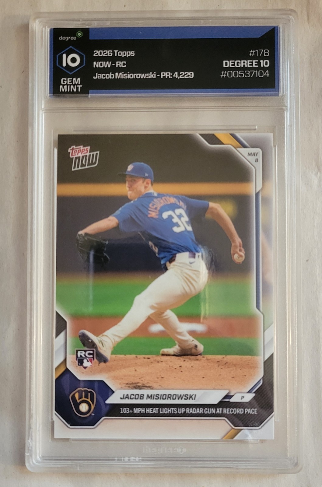 2026 Topps Now 103+ MPH Heat Jacob Misiorowski #4 RC Rookie Degree 10 Brewers