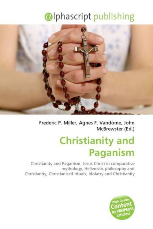 Thumbnail - Frederic P. Miller (u. A.) | Christianity And Paganism | Taschenbuch |