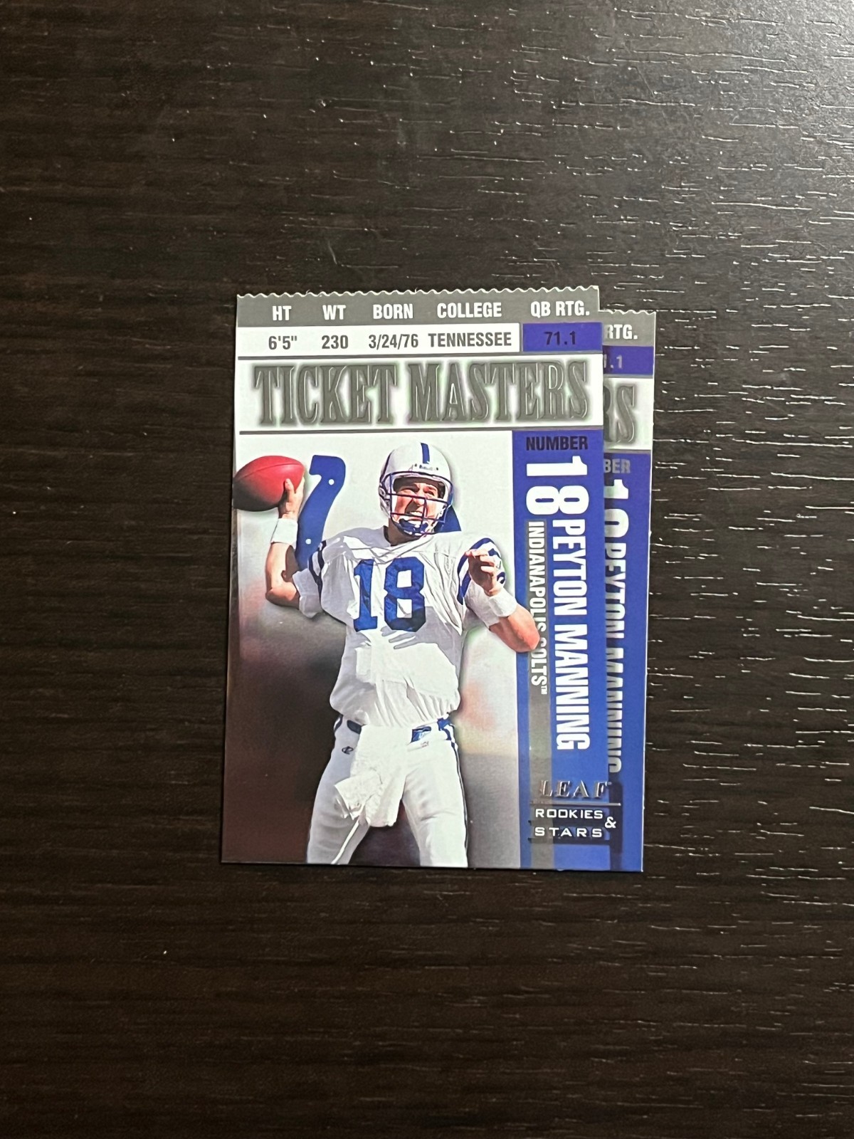 1998 Leaf Rookies & Stars Ticket Masters PEYTON MANNING MARSHALL FAULK RC /2500!