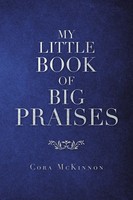 Cora Mckinnon | My Little Book Of Big Praises | Taschenbuch | Englisch (2020)
