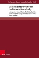Diachronic Interpretation Of The Nostratic Macrofamily Yan Kapranov (U. A.) Buch