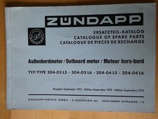 original Z&Uuml;NDAPP ERSATZTEIL KATALOG Ersatzteil Liste BOOTSMOTOR Typ 304 Handbuch