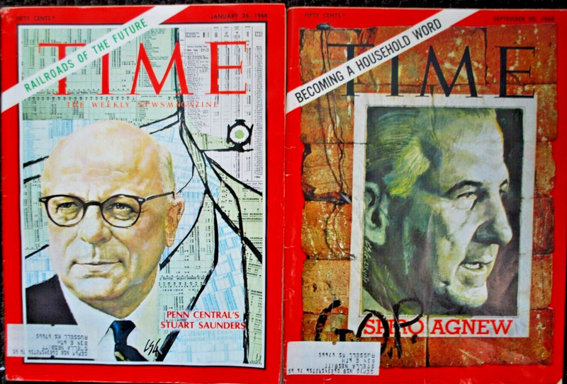 Spiro Agnew GOP Time Magazine 1968 Penn Central Railroad Stuart Saunders