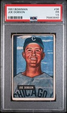 1951 BOWMAN #36 JOE DOBSON PSA FR 1.5