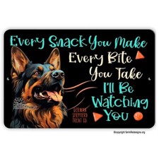 German Shepherd treat sign every snack you make dog handmade metal tin funny