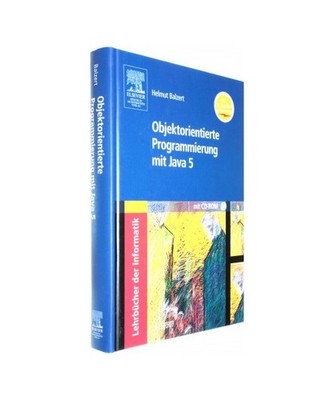 Objektorientierte Programmierung mit Java 5. Mit CD-ROM: e-learning-Online-Kurs: