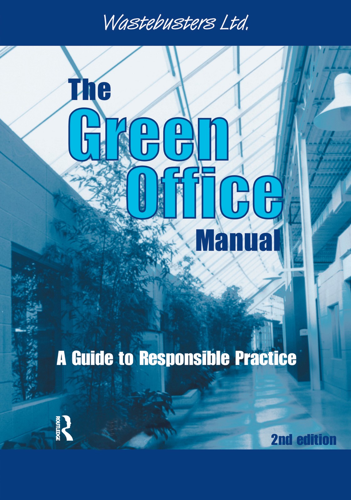 Green Office Manual - 2nd Edition