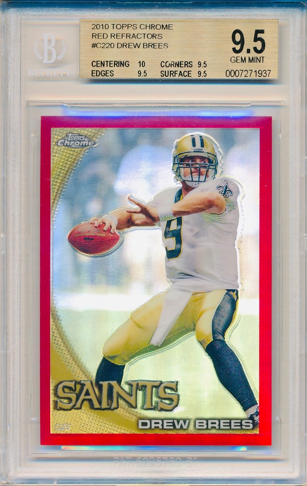 DREW BREES 2010 Topps CHROME Red REFRACTOR /25 BGS 9.5 Pop 1 None Graded Higher