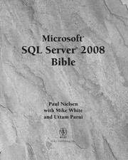 Microsoft SQL Server 2008 Bible by Nielsen, Paul,Parui, Uttam, Good Book