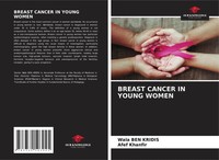 Wala Ben Kridis (U. A.) | Breast Cancer In Young Women | Taschenbuch | Englisch