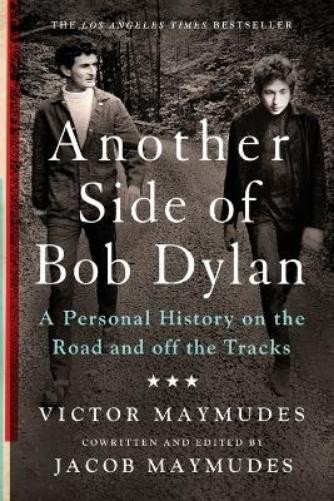 Виктор Меймудес Другая сторона Боба Дилана (в мягкой обложке) (ИМПОРТ ИЗ Великобритании)