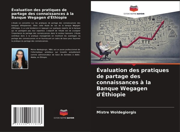 ÉValuation Des Pratiques De Partage Des Connaissances à La Banque Wegagen...-image