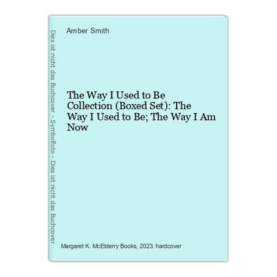 The Way I Used to Be Collection (Boxed Set): The Way I Used to Be; The Way I Am