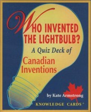 Who Invented the Lightbulb Quiz Deck Cards Canadian Inventions Canada