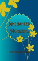 Aurora Sinclair | Enchanted Horizons | Taschenbuch | Englisch (2024)