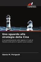 Idania M. Perigault | Uno Sguardo Alla Strategia Della Cina | Taschenbuch (2022)