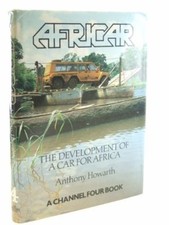 Africar: Development of a Car for Africa By Anthony B. Howarth, Hugh Poulter