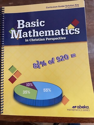 Abeka Basic Mathematics in Christain Perspective Teacher Key 4th Edition 
