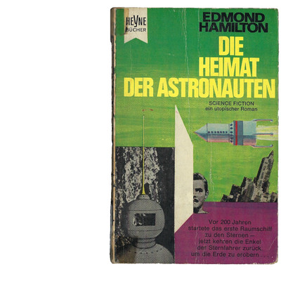Die Heimat der Astronauten Hamilton, Edmond: zstd akzeptabel