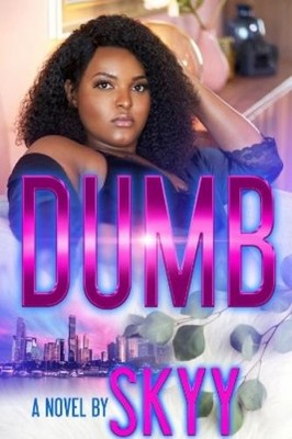 Skyy Dumb (Taschenbuch) (US IMPORT)