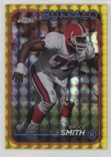 2024 Topps Chrome Yellow Geometric Refractor 19/75 Bruce Smith #8 HOF 2q4