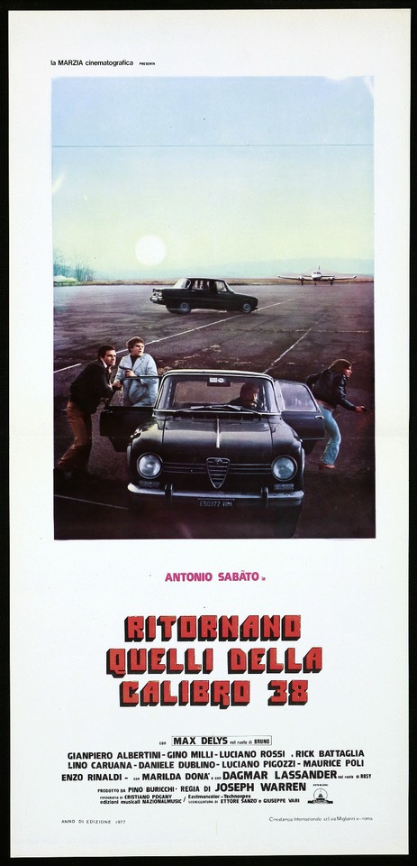 Locandina di RITORNANO QUELLI DELLA CALIBRO 38 (1977)