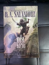 R.A. Salvatore- The Orc King ARC Uncorrected Proof Advanced Reading Copy- Book 1