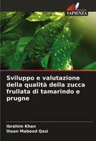 Ibrahim Khan (U. A.) | Sviluppo E Valutazione Della Qualità Della Zucca...