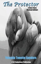 The Protector by Yolonda Tonette Sanders Paperback Book