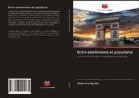 Entre ExtréMisme Et Populisme Le Front National Dans Une Perspective Historique