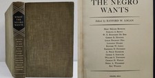 1944 vintage WHAT THE NEGRO WANTS BOOK equality 1st class citizenship 4 freedoms