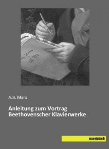 Thumbnail - Anleitung Zum Vortrag Beethovenscher Klavierwerke 3030
