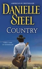 Country: A Novel - Mass Market Paperback By Steel, Danielle - GOOD