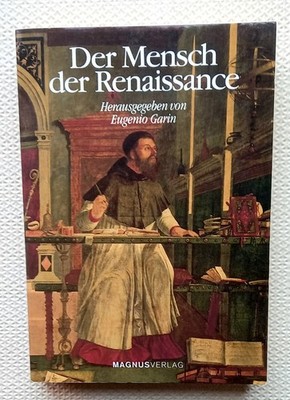 Der Mensch der Renaissance Italien, Eugenio Garin