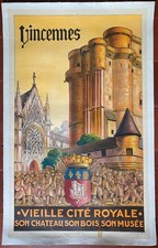 Plakat Tourist Vincennes Alt Stadt K&ouml;niglich Ch&acirc;teau Lapostolle 62x100cm 20's