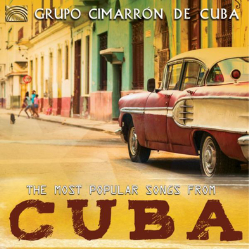 Grupo Cimarron De Cuba The Most Popular Songs from Cuba (CD) Album