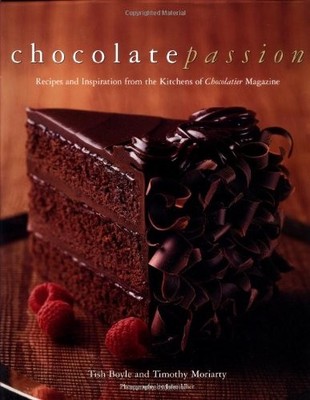 Chocolate Passion: Recipes and Inspiration from the Kitchens of 